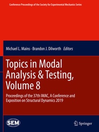 Enlarge image Cover: Topics in Modal Analysis & Testing, Volume 8 - Springer