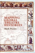 Cover: Mapping Global Theatre Histories - Palgrave Macmillan