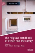 Cover: The Palgrave Handbook of Prison and the Family - Palgrave Macmillan