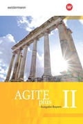 Cover: Agite plus - Arbeitsb&uuml;cher f&uuml;r Latein als zweite Fremdsprache - Ausgabe Bayern - Sch&ouml;ningh Verlag in Westermann Bildungsmedien