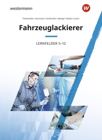 Abbildung von: Fahrzeuglackierer - Westermann Schulbuchverlag