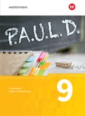 Cover: P.A.U.L. D. - Pers&ouml;nliches Arbeits- und Lesebuch Deutsch - F&uuml;r Gymnasien in Baden-W&uuml;rttemberg u.a. - Sch&ouml;ningh Verlag in Westermann Bildungsmedien