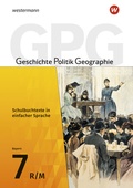 Cover: Geschichte - Politik - Geographie (GPG) - Ausgabe 2017 f&uuml;r Mittelschulen in Bayern - Westermann Schulbuchverlag