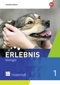 Abbildung von: Erlebnis Biologie - Allgemeine Ausgabe 2019 - Westermann Schulbuchverlag