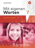 Cover: Mit eigenen Worten - Sprachbuch f&uuml;r bayerische Realschulen Ausgabe 2016 - Westermann Schulbuchverlag