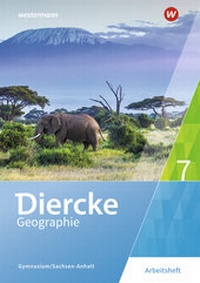 Abbildung von: Diercke Geographie - Ausgabe 2017 für Gymnasien in Sachsen-Anhalt - Westermann Schulbuchverlag