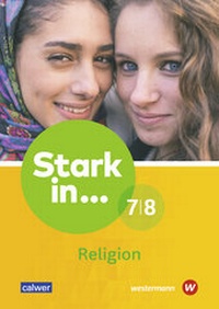 Abbildung von: Stark in ... Religion - Westermann Schulbuchverlag