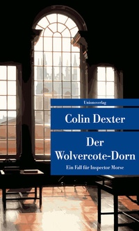 Abbildung von: Der Wolvercote-Dorn - Unionsverlag