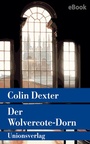 Cover: Der Wolvercote-Dorn - Unionsverlag