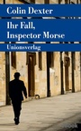 Cover: Ihr Fall, Inspector Morse - Unionsverlag