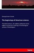 Cover: The beginnings of American science. - Hansebooks