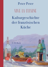 Abbildung von: Vive la cuisine! - C.H.BECK