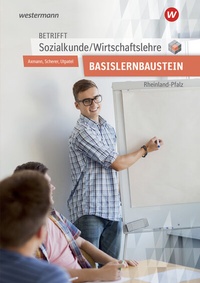Abbildung von: Betrifft Sozialkunde / Wirtschaftslehre - Ausgabe für Rheinland-Pfalz - Westermann Berufliche Bildung
