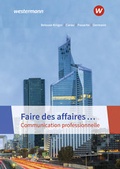 Cover: Faire des affaires. Communication professionnelle - Westermann Berufliche Bildung
