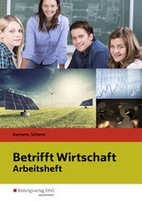 Abbildung von: Betrifft Wirtschaft - Westermann Berufliche Bildung