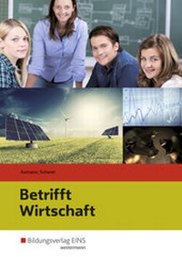 Abbildung von: Betrifft Wirtschaft - Westermann Berufliche Bildung