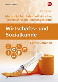 Abbildung von: Wirtschafts- und Sozialkunde - Westermann Berufliche Bildung