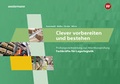 Cover: Sicher vorbereiten und bestehen / Clever vorbereiten und bestehen - Westermann Berufliche Bildung