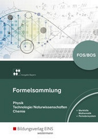 Abbildung von: Formelsammlung Physik/Technologie-Naturwissenschaften/Chemie - Westermann Berufliche Bildung