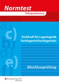 Cover: Normtest / Normtest Fachkraft f&uuml;r Lagerlogistik, Fachlagerist/Fachlageristin - Westermann Berufliche Bildung