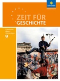 Cover: Zeit f&uuml;r Geschichte - Ausgabe 2016 f&uuml;r Gymnasien in Baden-W&uuml;rttemberg - Schroedel