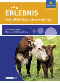 Abbildung von: Erlebnis Naturwissenschaften - Schroedel
