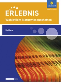 Abbildung von: Erlebnis Naturwissenschaften - Schroedel