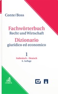 Cover: Fachw&ouml;rterbuch Recht und Wirtschaft Teil 1: Italienisch-Deutsch - Helbing & Lichtenhahn
