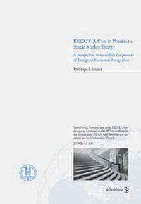 Abbildung von: BREXIT: A Case in Point for a Single Market Treaty? - Schulthess Juristische Medien