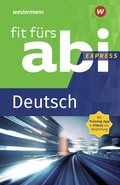 Cover: Fit f&uuml;rs Abi Express - Westermann Lernwelten GmbH