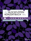 Cover: Altblockfl&ouml;ten-Konzertbuch - Schott Music