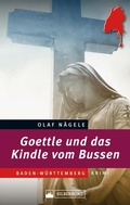 Cover: Goettle und das Kindle vom Bussen - Silberburg