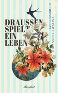 Cover: Draussen spielt ein Leben - Riverfield Verlag GmbH