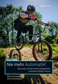 Abbildung von: Nie mehr Automatik! - dpunkt