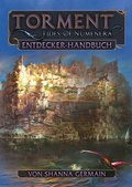 Cover: Torment: Tides of Numenera - Das Entdecker-Handbuch - Uhrwerk-Verlag