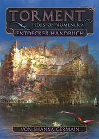 Enlarge image Cover: Torment: Tides of Numenera - Das Entdecker-Handbuch - Uhrwerk-Verlag