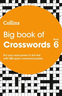 Enlarge image Cover: Big Book of Crosswords 6 - Collins