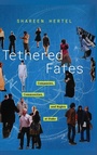 Cover: Tethered Fates - Oxford University Press Inc