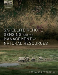 Enlarge image Cover: Satellite Remote Sensing and the Management of Natural Resources - Oxford University Press
