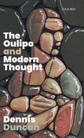Cover: The Oulipo and Modern Thought - Oxford University Press