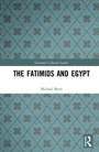 Cover: The Fatimids and Egypt - Routledge
