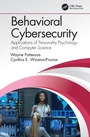 Cover: Behavioral Cybersecurity - CRC Press