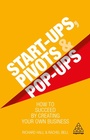Cover: Start-Ups, Pivots and Pop-Ups - Kogan Page Ltd