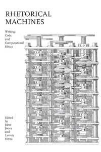 Enlarge image Cover: Rhetorical Machines - The University of Alabama Press