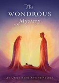 Cover: The Wondrous Mystery - Upper Room Books