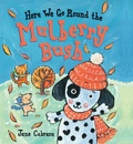 Cover: Here We Go Round the Mulberry Bush - Holiday House Inc