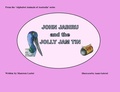 Cover: John Jabiru and the Jolly Jam tin - Mlarter