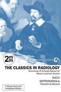 Enlarge image Cover: 2 Minute Medicine's The Classics in Radiology - 2 Minute Medicine, Inc.