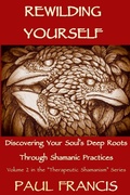 Cover: Rewilding Yourself - Paul Francis