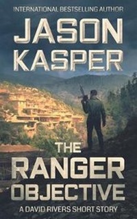 Enlarge image Cover: The Ranger Objective - Jason Kasper